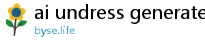 ai undress generate