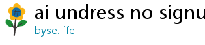 ai undress no signup